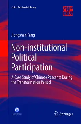 Fang |  Non-institutional Political Participation | Buch |  Sack Fachmedien