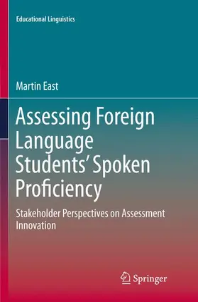 East |  Assessing Foreign Language Students' Spoken Proficiency | Buch |  Sack Fachmedien