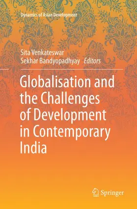 Venkateswar / Bandyopadhyay |  Globalisation and the Challenges of Development in Contemporary India | Buch |  Sack Fachmedien