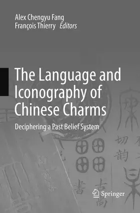 Thierry / Fang |  The Language and Iconography of Chinese Charms | Buch |  Sack Fachmedien