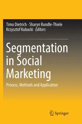 Dietrich / Kubacki / Rundle-Thiele |  Segmentation in Social Marketing | Buch |  Sack Fachmedien