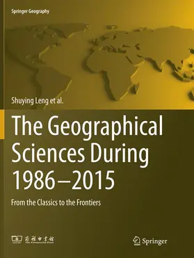 Leng / Lin / Gao |  The Geographical Sciences During 1986-2015 | Buch |  Sack Fachmedien