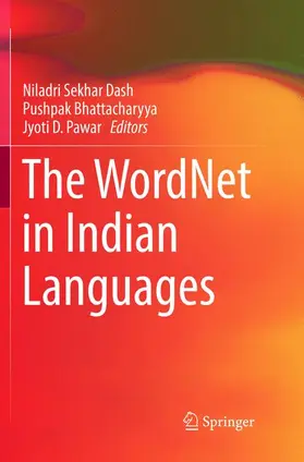 Dash / Bhattacharyya / Pawar |  The WordNet in Indian Languages | Buch |  Sack Fachmedien