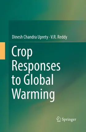 Uprety / Reddy |  Crop Responses to Global Warming | Buch |  Sack Fachmedien