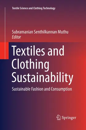 Muthu |  Textiles and Clothing Sustainability | Buch |  Sack Fachmedien