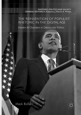 Rolfe |  The Reinvention of Populist Rhetoric in The Digital Age | Buch |  Sack Fachmedien