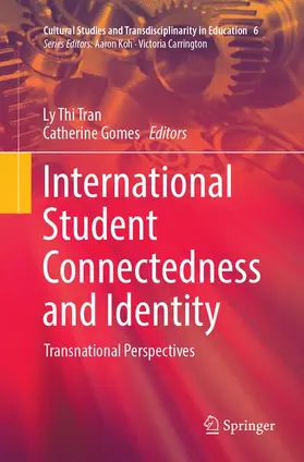 Gomes / Tran |  International Student Connectedness and Identity | Buch |  Sack Fachmedien