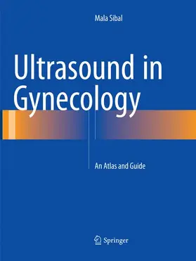 Sibal |  Ultrasound in Gynecology | Buch |  Sack Fachmedien