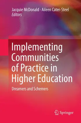 Cater-Steel / McDonald |  Implementing Communities of Practice in Higher Education | Buch |  Sack Fachmedien