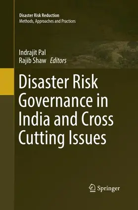 Shaw / Pal |  Disaster Risk Governance in India and Cross Cutting Issues | Buch |  Sack Fachmedien