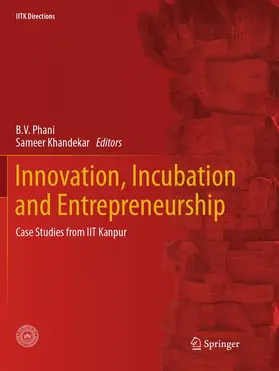 Khandekar / Phani |  Innovation, Incubation and Entrepreneurship | Buch |  Sack Fachmedien