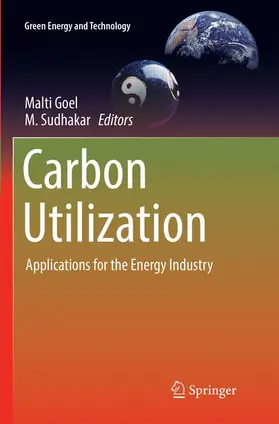 Sudhakar / Goel |  Carbon Utilization | Buch |  Sack Fachmedien