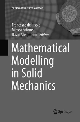 dell'Isola / Steigmann / Sofonea |  Mathematical Modelling in Solid Mechanics | Buch |  Sack Fachmedien