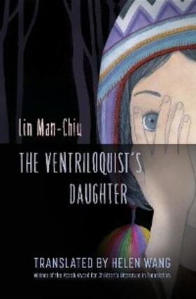 Lin |  The Ventriloquist's Daughter | eBook | Sack Fachmedien