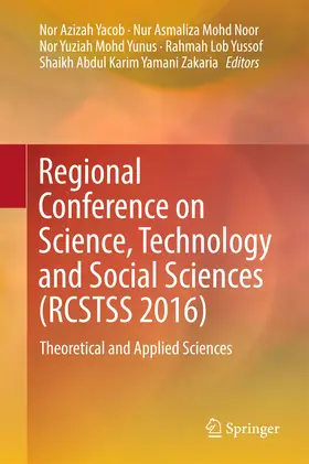 Yacob / Mohd Noor / Mohd Yunus |  Regional Conference on Science, Technology and Social Sciences (RCSTSS 2016) | eBook | Sack Fachmedien