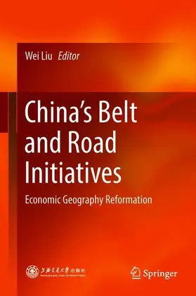 Liu |  China's Belt and Road Initiatives | Buch |  Sack Fachmedien
