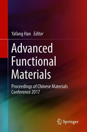 Han | Advanced Functional Materials | Buch | 978-981-13-0109-4 | www2.sack.de