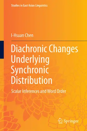 Chen | Diachronic Changes Underlying Synchronic Distribution | E-Book | sack.de