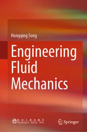 Song |  Engineering Fluid Mechanics | eBook | Sack Fachmedien