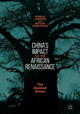 Robinson / Jonker |  China's Impact on the African Renaissance | Buch |  Sack Fachmedien