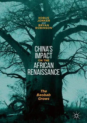 Jonker / Robinson |  China’s Impact on the African Renaissance | eBook | Sack Fachmedien