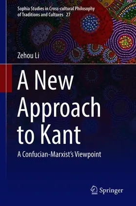 Li |  A New Approach to Kant | Buch |  Sack Fachmedien