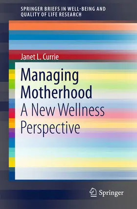 Currie |  Managing Motherhood | eBook | Sack Fachmedien