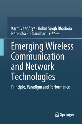 Arya / Bhadoria / Chaudhari |  Emerging Wireless Communication and Network Technologies | eBook | Sack Fachmedien