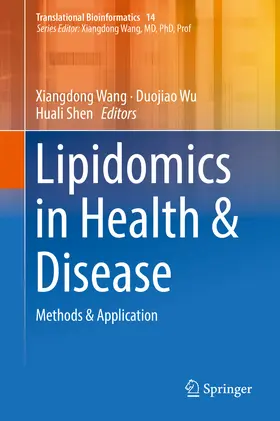 Wang / Wu / Shen |  Lipidomics in Health & Disease | eBook | Sack Fachmedien