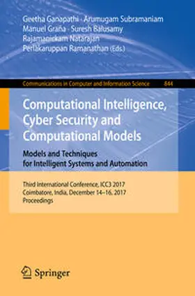 Ganapathi / Subramaniam / Graña | Computational Intelligence, Cyber Security and Computational Models. Models and Techniques for Intelligent Systems and Automation | E-Book | www2.sack.de