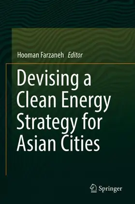 Farzaneh |  Devising a Clean Energy Strategy for Asian Cities | Buch |  Sack Fachmedien