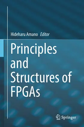 Amano | Principles and Structures of FPGAs | E-Book | sack.de