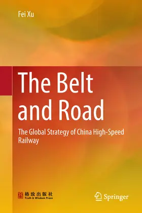 Xu |  The Belt and Road | eBook | Sack Fachmedien