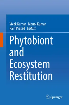 Kumar / Prasad | Phytobiont and Ecosystem Restitution | E-Book | www2.sack.de