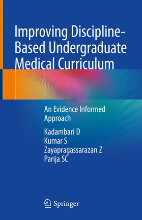 D / S / Z | Improving Discipline-Based Undergraduate Medical Curriculum | E-Book | www2.sack.de