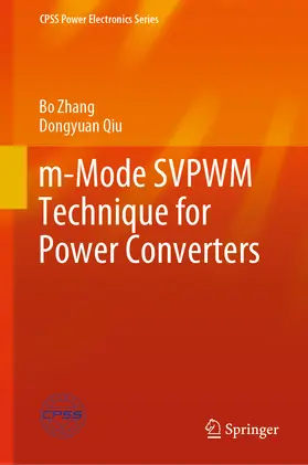Zhang / Qiu |  m-Mode SVPWM Technique for Power Converters | eBook | Sack Fachmedien