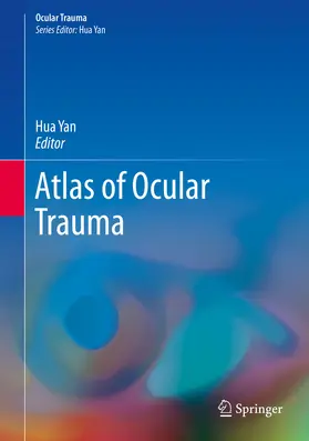 Yan |  Atlas of Ocular Trauma | eBook | Sack Fachmedien