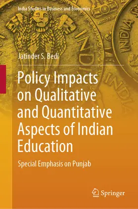 Bedi |  Policy Impacts on Qualitative and Quantitative Aspects of Indian Education | eBook | Sack Fachmedien