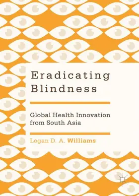 Williams |  Eradicating Blindness | Buch |  Sack Fachmedien