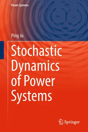 Ju | Stochastic Dynamics of Power Systems | E-Book | sack.de