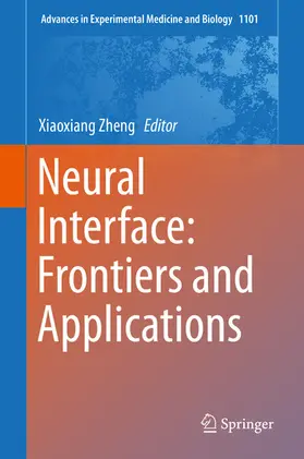 Zheng | Neural Interface: Frontiers and Applications | E-Book | sack.de