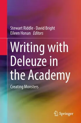 Riddle / Honan / Bright |  Writing with Deleuze in the Academy | Buch |  Sack Fachmedien