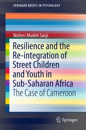 Sanji | Resilience and the Re-integration of Street Children and Youth in Sub-Saharan Africa | E-Book | sack.de