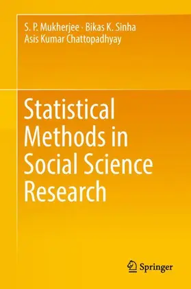 Mukherjee / Chattopadhyay / Sinha |  Statistical Methods in Social Science Research | Buch |  Sack Fachmedien