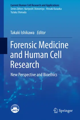 Ishikawa |  Forensic Medicine and Human Cell Research | eBook | Sack Fachmedien