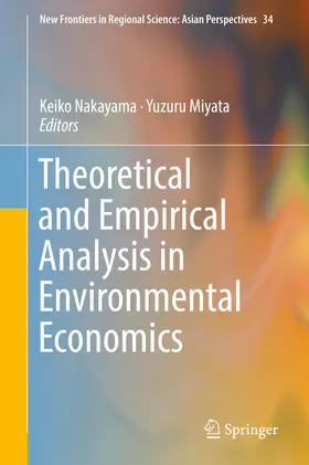 Nakayama / Miyata |  Theoretical and Empirical Analysis in Environmental Economics | eBook | Sack Fachmedien