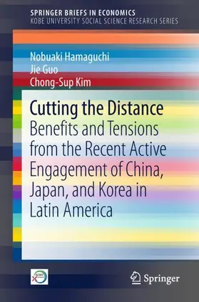 Hamaguchi / Kim / Guo |  Cutting the Distance | Buch |  Sack Fachmedien