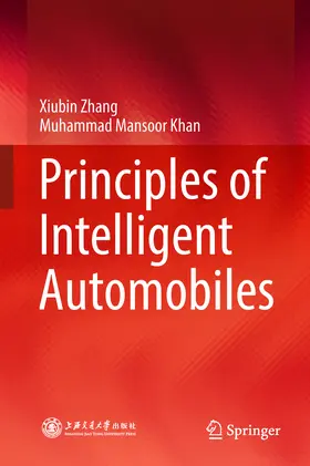 Zhang / Khan |  Principles of Intelligent Automobiles | eBook | Sack Fachmedien