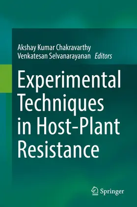 Kumar Chakravarthy / Selvanarayanan |  Experimental Techniques in Host-Plant Resistance | eBook | Sack Fachmedien