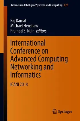 Kamal / Nair / Henshaw |  International Conference on Advanced Computing Networking and Informatics | Buch |  Sack Fachmedien